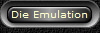 Die Emulation